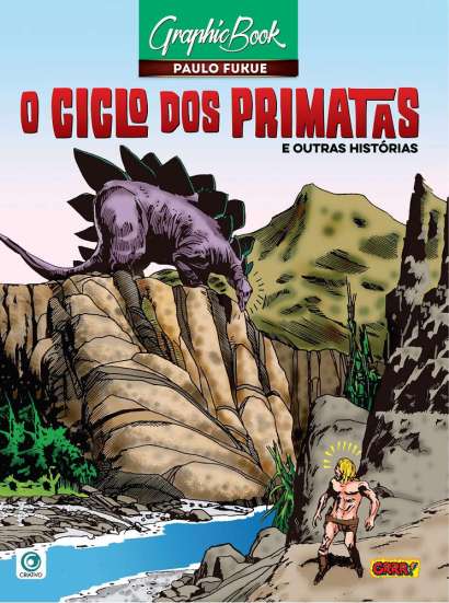O CICLO DOS PRIMATAS E OUTRAS HISTÓRIAS