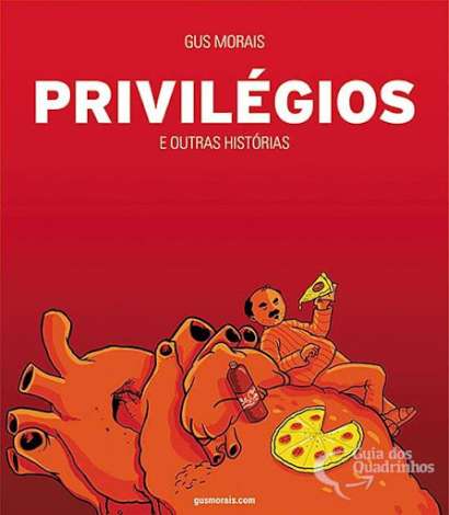 PRIVILEGIOS E OUTRAS HISTÓRIAS