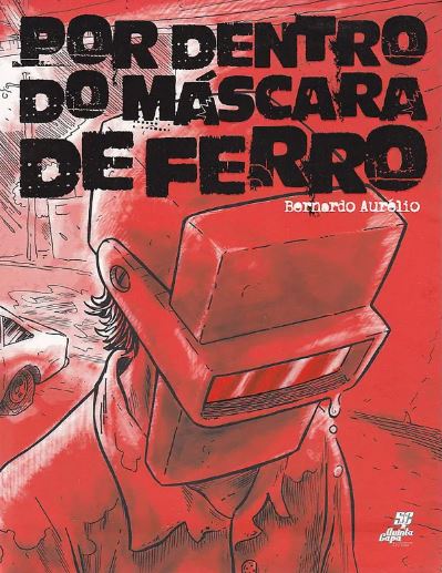 POR DENTRO DO MÁSCARA DE FERRO