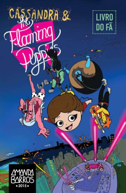 CASSANDRA & THE FLAMING PUPPIES