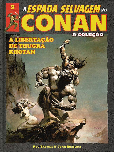 A ESPADA SELVAGEM DE CONAN • VOL. 02