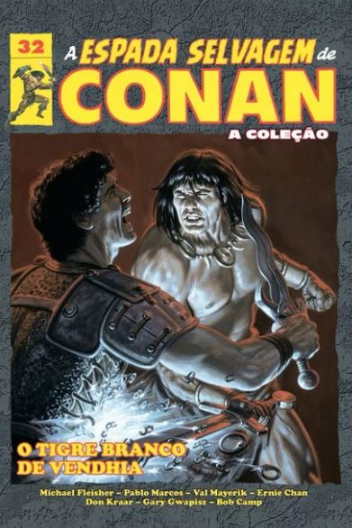 A ESPADA SELVAGEM DE CONAN • VOL. 32