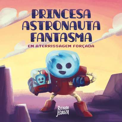 PRINCESA ASTRONAUTA EM ATERRISAGEM FORÇADA