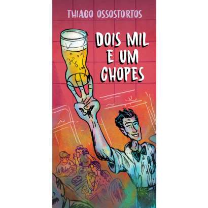 DOIS MIL E UM CHOPES