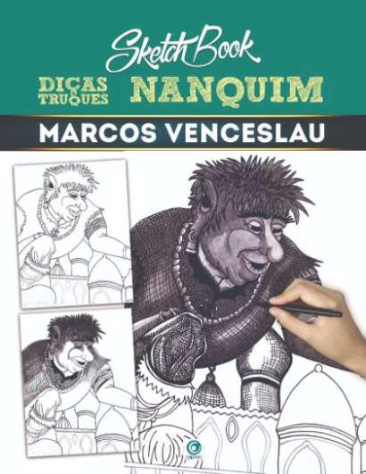 SKETCH BOOK: DICAS E TRUQUES DE NANQUIM POR MARCOS VENCESLAU