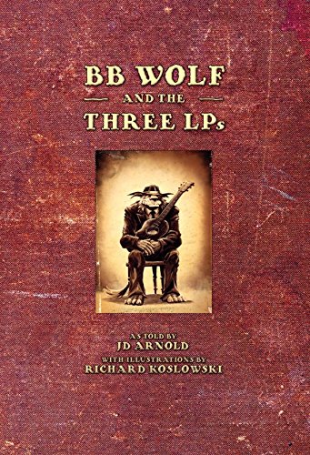 BB WOLF AND THE THREE LP's