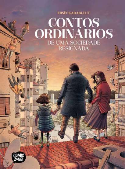 CONTOS ORDINÁRIOS DE UMA SOCIEDADE RESIGNADA