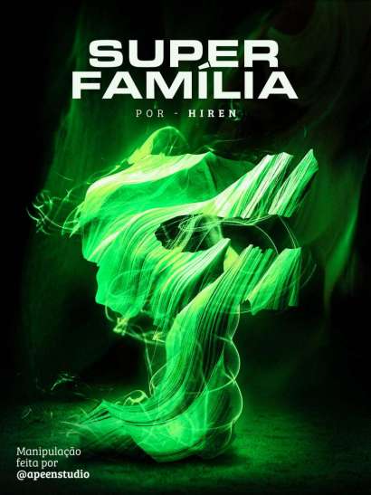 SUPER FAMÍLIA • O INÍCIO • 1