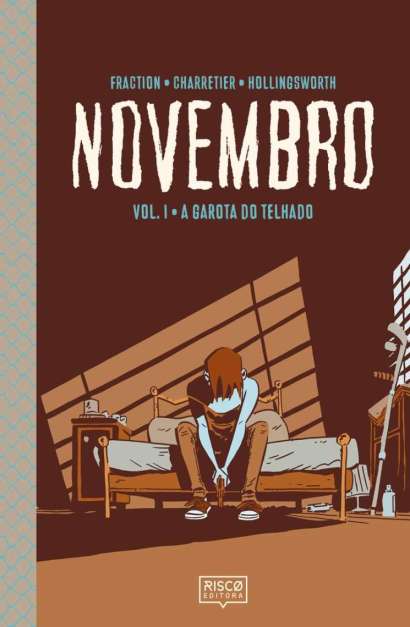 NOVEMBRO, VOL. I: A GAROTA DO TELHADO