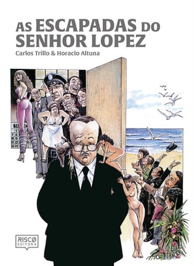 AS ESCAPADAS DO SENHOR LOPEZ