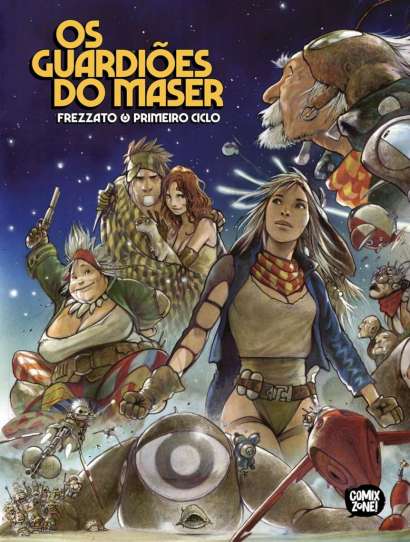 OS GUARDIÕES DO MASER • O PRIMEIRO CICLO