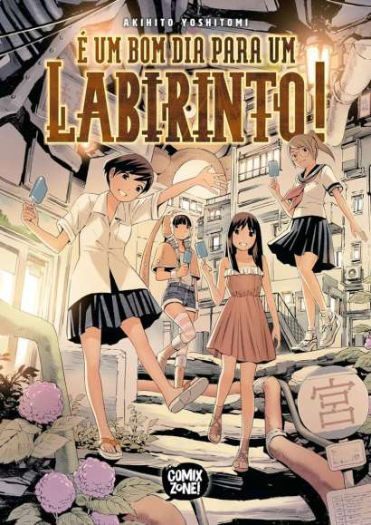 É UM BOM DIA PARA UM LABIRINTO!