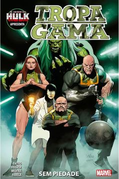 IMORTAL HULK APRESENTA: TROPA GAMA
