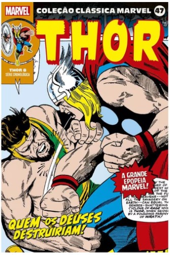 COLEÇÃO CLÁSSICA MARVEL • VOL.47: THOR • VOL.08