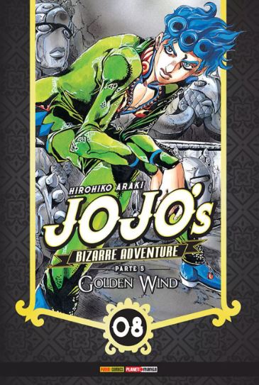 JOJO'S BIZARRE ADVENTURE: PARTE 5 • GOLDEN WIND • 8