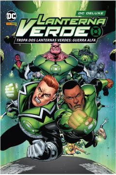 LANTERNA VERDE • TROPA DOS LANTERNAS VERDES • GUERRA ALFA