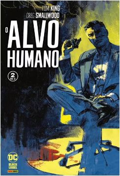 ALVO HUMANO • VOL. 2