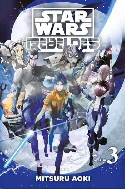 STAR WARS: REBELDES • VOL. 3