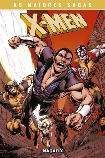 X-MEN: AS MAIORES SAGAS - NAÇÃO X