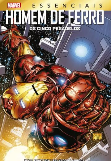 MARVEL ESSENCIAIS - HOMEM DE FERRO: OS CINCO PESADELOS