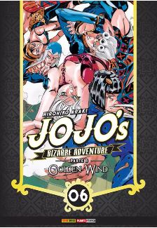 JOJO'S BIZARRE ADVENTURE: PARTE 5 • GOLDEN WIND • 6