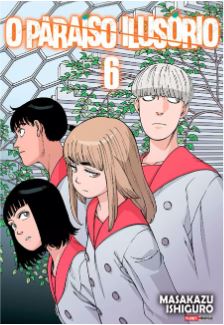 O PARAÍSO ILUSÓRIO • 6