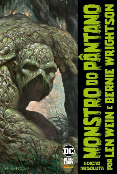 MONSTRO DO PÂNTANO POR LEIN WEIN E BERNIE WRIGHTSON • EDIÇÃO ABSOLUTA