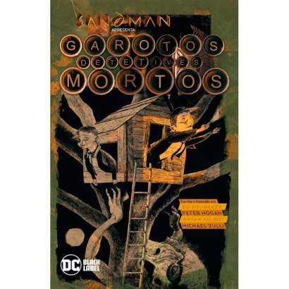 Sandman Apresenta Vol. 6 • Garotos Detetives Mortos