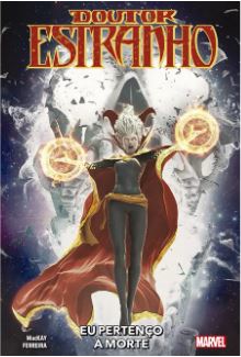 DOUTOR ESTRANHO • EU PERTENÇO À MORTE
