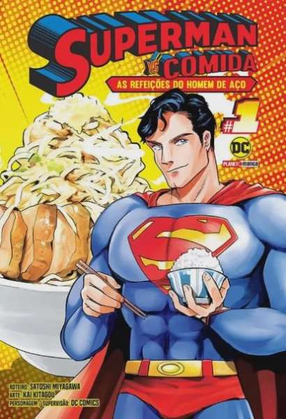 SUPERMAN VS COMIDA - AS REFEIÇÕES DO HOMEM DE AÇO • 01