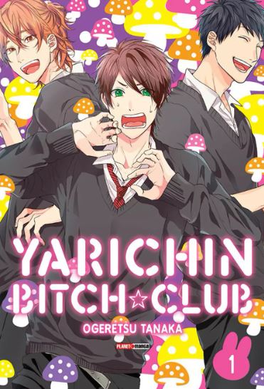 Yarichin Bitch Club • VOL 01