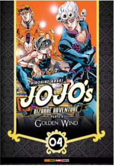JOJO'S BIZARRES ADVENTURES • VOL.33: VENTO AUREO • VOL.04