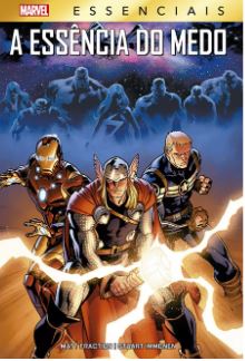 A ESSÊNCIA DO MEDO (MARVEL ESSENCIAIS)