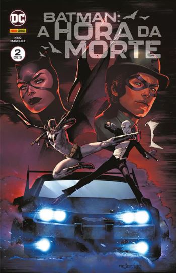 BATMAN: A HORA DA MORTE • VOL.02 (2 DE 3)