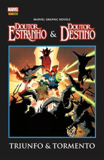 DOUTOR ESTRANHO & DOUTOR DESTINO: TRIUNFO E TORMENTA