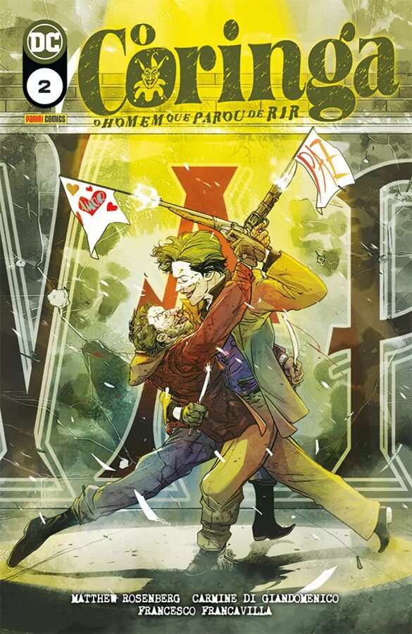 CORINGA • 2: O HOMEM QUE PAROU DE RIR