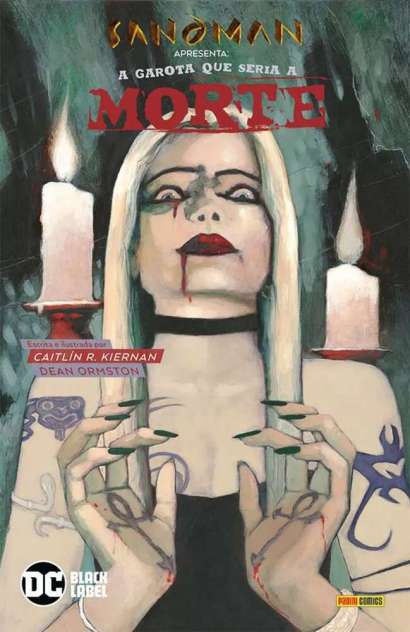 SANDMAN APRESENTA: A GAROTA QUE SERIA A MORTE • VOL. 09