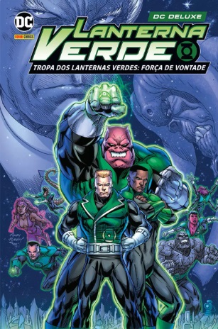 LANTERNA VERDE • TROPA DOS LANTERNAS VERDES • FORÇA DE VONTADE