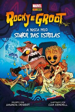 ROCKY E GROOT • A BUSCA PELO SENHOR DAS ESTRELAS