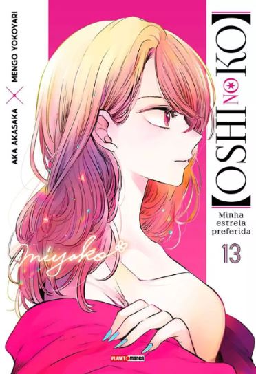 OSHI NO KO - MINHA ESTRELA PREFERIDA 13