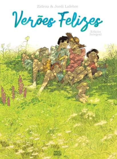 VERÕES FELIZES (EDIÇÃO INTEGRAL)