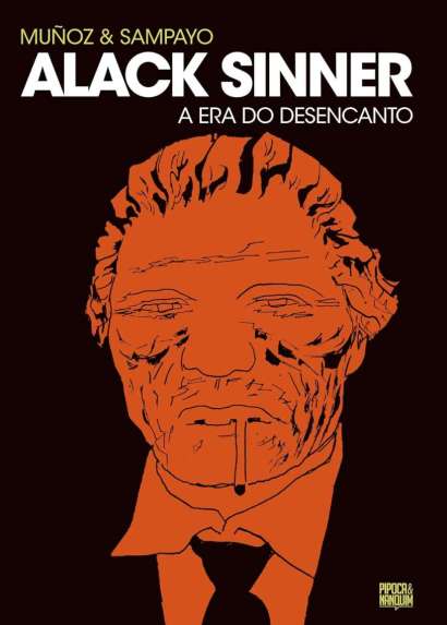 ALACK SINNER - A ERA DO DESENCANTO • VOL. 02