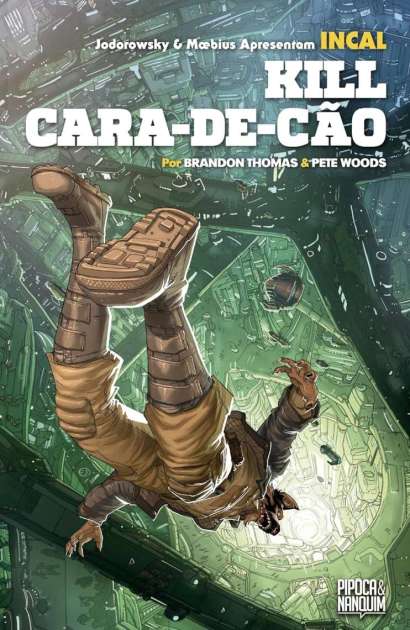 INCAL: KILL CARA-DE-CÃO