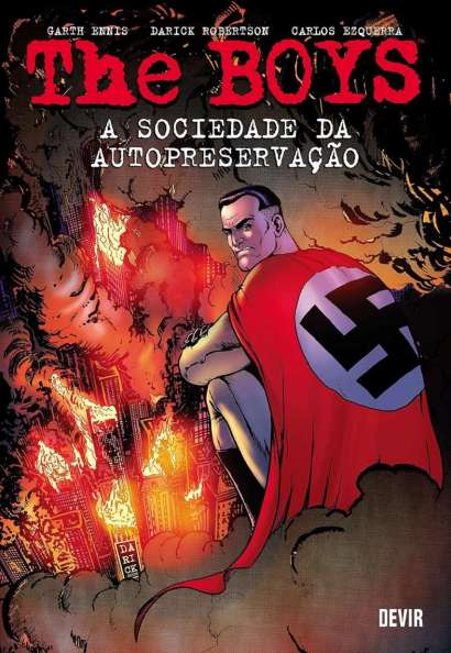 THE BOYS: A SOCIEDADE DA AUTOPRESERVAÇÃO • VOL. 06