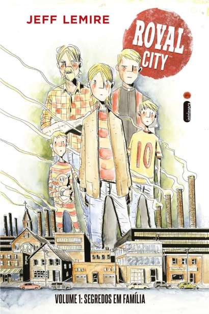 ROYAL CITY • SEGREDOS EM FAMÍLIA