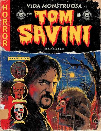 TOM SAVINI: VIDA MONSTRUOSA