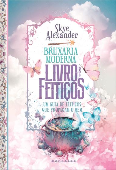 BRUXARIA MODERNA: LIVRO DOS FEITIÇOS