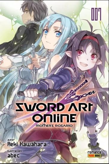 SWORD ART ONLINE: MOTHER'S ROSARIO (NOVEL) • 7