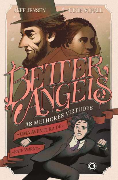 BATTER ANGELS: AS MELHORES VIRTUDES