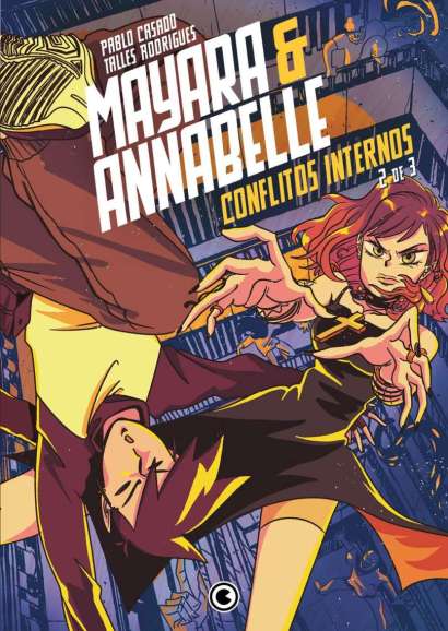 MAYARA & ANNABELLE - CONFLITOS INTERNOS - PARTE 2